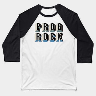 PROG ROCK Baseball T-Shirt